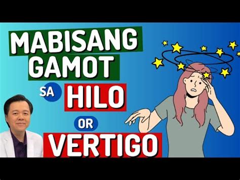 Mabisang Gamot Sa Hilo .